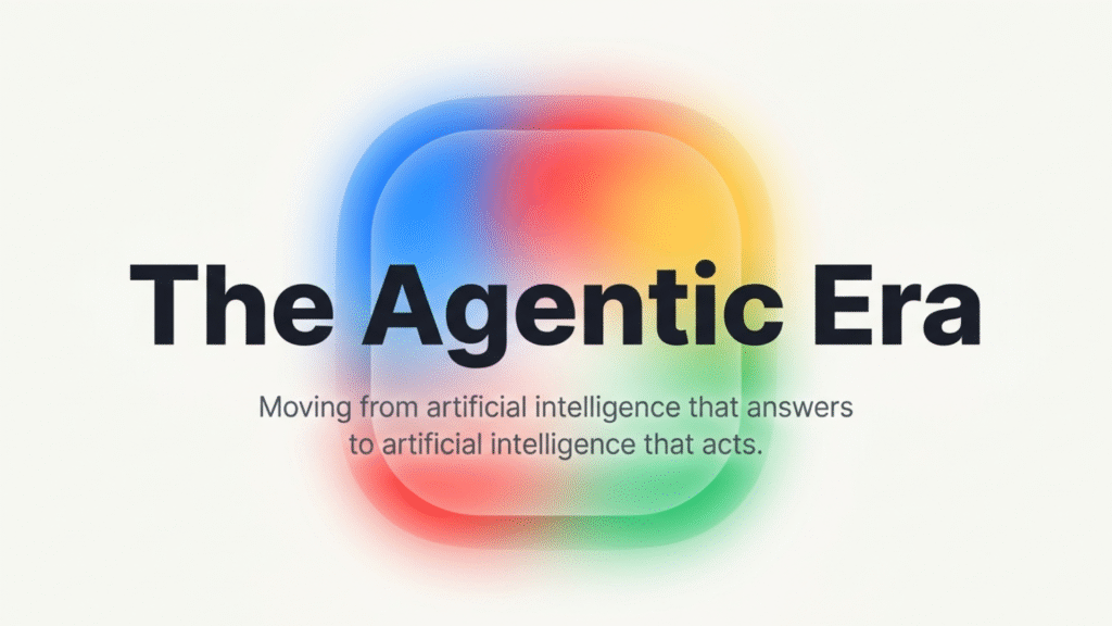 the agentic Era